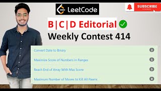 Leetcode  Weekly Contest 414  B  C  D  Editorial Solution  3281  3282  3283 [upl. by Nidak]