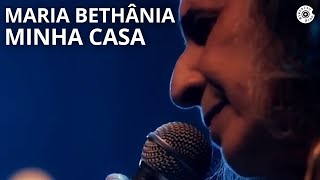 Maria Bethânia  quotMinha Casaquot  Carta de Amor Ao Vivo [upl. by Hermina263]