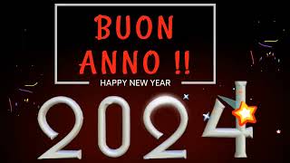 Buon Anno 2024  video per gli auguri di un felice anno nuovo [upl. by Annekim898]