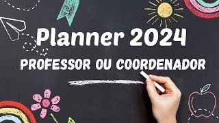 Lindos Planner 2024 Caderno de planejamento para professor e coordenador [upl. by Bencion]