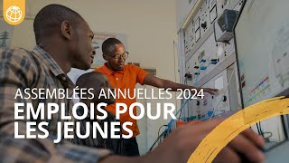 Créer des emplois pour les jeunes  Assemblées annuelles 2024  Banque mondiale [upl. by Feune]