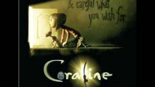 Dangerous Coraline Soundtrack [upl. by Assirim]