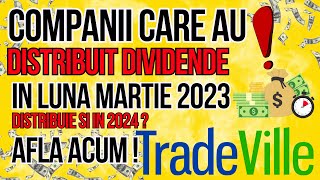 Companii care au distribuit dividende in luna martie 2023  Distribuie si in 2024 dividende [upl. by Uhayile483]