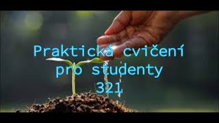 Praktická cvičení pro studenty 321 [upl. by Nodnelg]