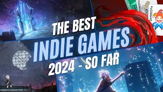 The BEST Indie Games Released in 2024 so far [upl. by Htur918]