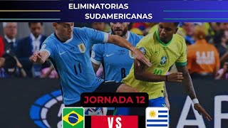 BRASIL vs URUGUAY  JORNADA 12  ELIMINATORIAS SUDAMERICANAS RUMBO AL MUNDIAL 2026 [upl. by Abrahamsen75]