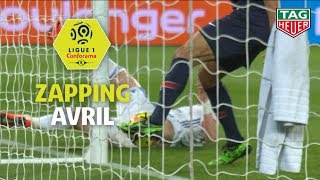 Zapping Ligue 1 Conforama  Avril saison 20182019 [upl. by Brandyn]