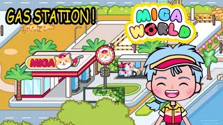 Miga Town My World  ⭐NEW UPDATE NEW LOCATION GAS STATION ⭐ [upl. by Jezrdna586]