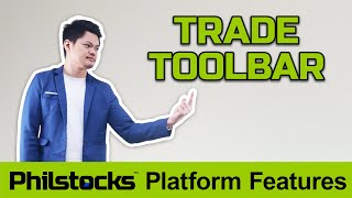 Philstocks Platform Features Trade Toolbar [upl. by Nowujalo]