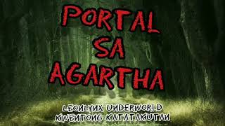 Portal sa Agartha  Tagalog Horror Story  Kwentong Katatakutan [upl. by Notgnillew]