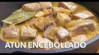 ATÚN ENCEBOLLADO [upl. by Rehtaef]