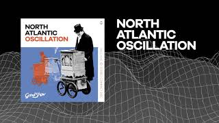 North Atlantic Oscillation  Low Earth Orbit  New Album GRIND SHOW  OUT NOW [upl. by Osborne125]