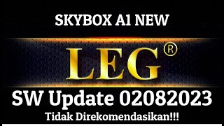 Skybox A1 New 8MB Software Ini Tidak Direkomendasikan [upl. by Kape301]