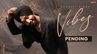 PENDING  RAVNEET SINGH  JUNG SANDHU  Latest Punjabi Songs 2024 [upl. by Donelle81]