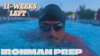 11 Weeks of Training Left  Ironman Prep  S1E27 [upl. by Sidnak]