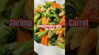 Shrimp Broccoli Carrot Stir Fry broccolistirfry stirfry shortsrecipe asianrecipe chineserecipe [upl. by Lertnek]