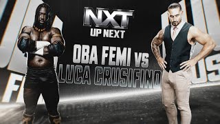 Oba Femi vs Luca Crusifino NXT Oct 22 2024 [upl. by Yramliw]