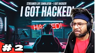 quotMy PC Got HACKED While Streaming Streamer Life Simulator Gone Wrongquot [upl. by Notsirt]