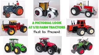 Pictorial Look at 32nd Scale Farm Tractors Part 1  Doug Devine [upl. by Gnaig]