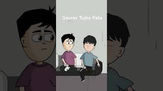 Gourav Tujhe Pata [upl. by Earla]