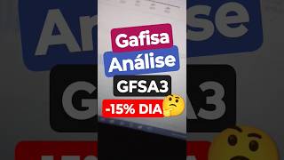 Análise Ações GFSA3 GAFISA fundamentalista comprar vender [upl. by Noemys]