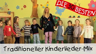 Traditioneller KinderliederMix  Singen Tanzen und Bewegen [upl. by Hildegaard]