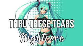 NIGHTCORE Thru These Tears  LANY [upl. by Farhi]