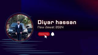 Diyar hassan new dawat 2024 tlani [upl. by Amees122]