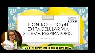 AULA 6  Controle ácidobase via sistema respiratório [upl. by Madalyn]