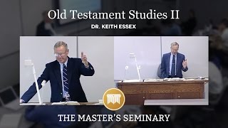 Lecture 1 Old Testament Studies II  Dr Keith Essex [upl. by Huggins]