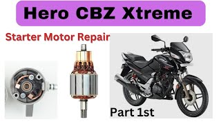 Hero Honda CBZ Xtreme Starter Motor Repairing Part 1st [upl. by Ashlie]