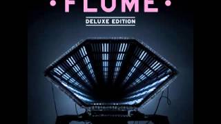 Flume  Insane LDRU Remix Download [upl. by Esom]