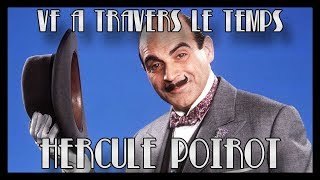 VF À TRAVERS LE TEMPS 3  HERCULE POIROT [upl. by Ignazio711]