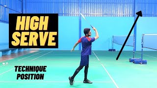 Singles High Serve  Badminton Service  Proper Technique amp Details  Hindi [upl. by Adriene]