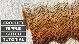 How to Crochet the Ripple Stitch  FREE Crochet Blanket Pattern MOCHA RIPPLE AFGHAN [upl. by Ader907]