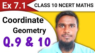 Cordinate Geometry Class 10  Ex 71 Q 9 amp 10  Chapter 7 ncert math mhkclasses [upl. by Alrak455]