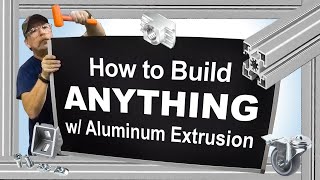 How To Build Anything with Aluminum Extrusion by Bosch Rexroth [upl. by Acinorev189]