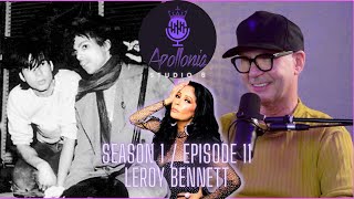 Apollonia Studio 6  S1  E11 LeRoy “Roy” Bennett [upl. by Iret]