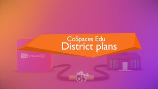 CoSpaces Edu District plans [upl. by Tezile]