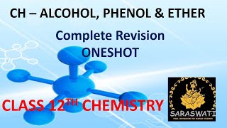 Complete Revision of Organic chapter Alcohol phenol and ether for CBSE board in one shotClass 12th [upl. by Giorgio]