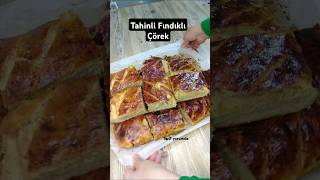 ÇÖREK SEVENLER BU TARİFİ MUTLAKA DENEMELİ TAHİNLİ FINDIKLI ÇÖREKKKK😋tahinliçörek [upl. by Kahcztiy]