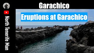 Eruptions at Garachico Tenerife [upl. by Eisyak]