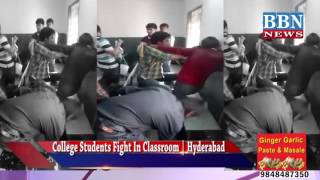 College Students Fight In Classroom  Hyderabad  BBN NEWS [upl. by Yhprum]