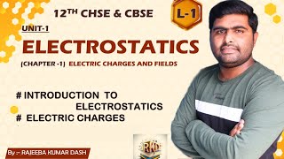 Introduction to Electrostatic  electric charge and field  class 12th physics [upl. by Tavish]