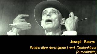 Joseph Beuys  Reden über das eigene Land Deutschland Ausschnitte [upl. by Wharton106]