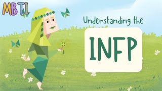 Understanding the INFP [upl. by Ttam]