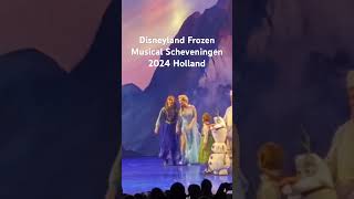 Disneyland Frozen Musical  Scheveningen 2024  Nederland [upl. by Giesser]