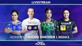 Series Futsal Victoria Womens 20242 Round 18  Full Livestream [upl. by Monreal316]