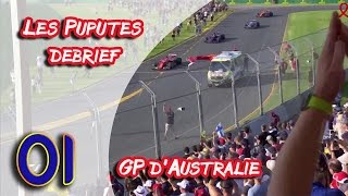 Le Débrief des Puputes  GP dAustralie [upl. by Aicilanna]