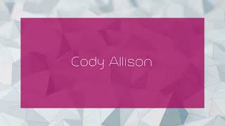 Cody Allison  appearance [upl. by Elleral]